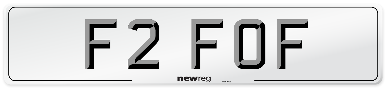 F2 FOF Number Plate from New Reg